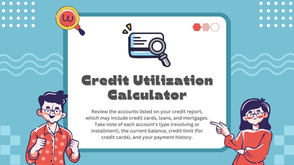 Credit Utilization Calculator