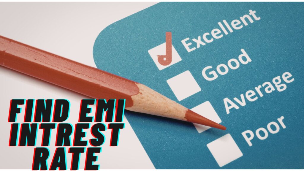 Find emi Intrest Rate