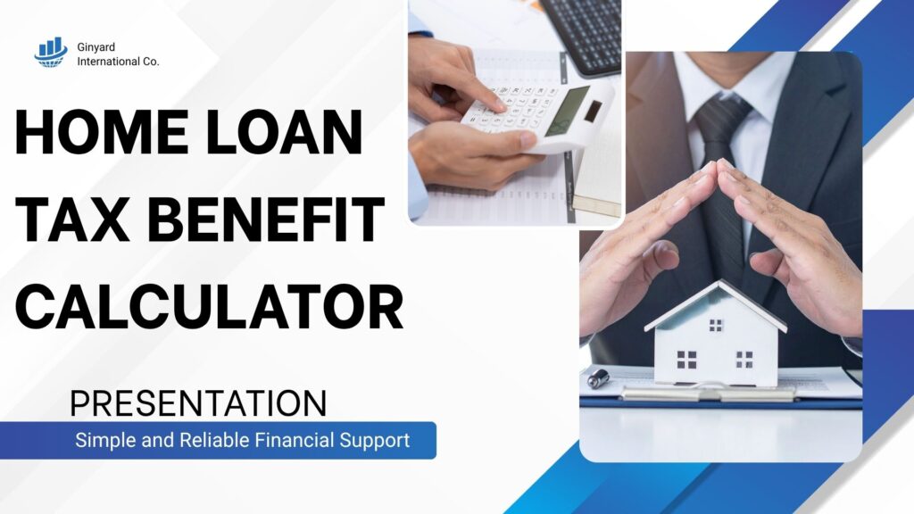 Home Loan Tax Benefit Calculator