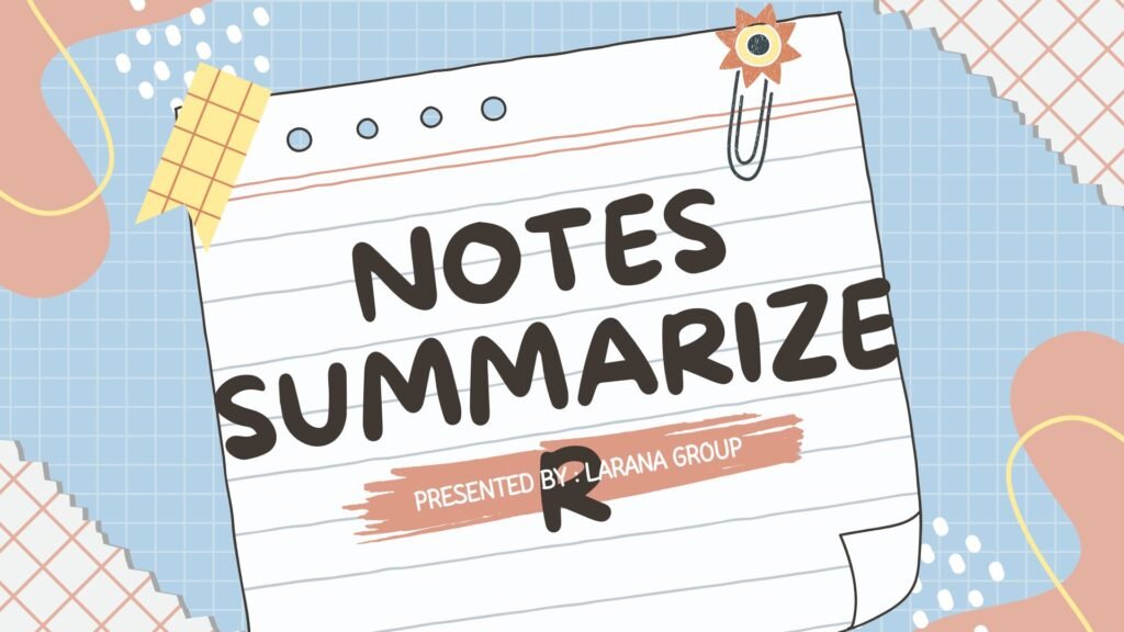 Notes Summarizer