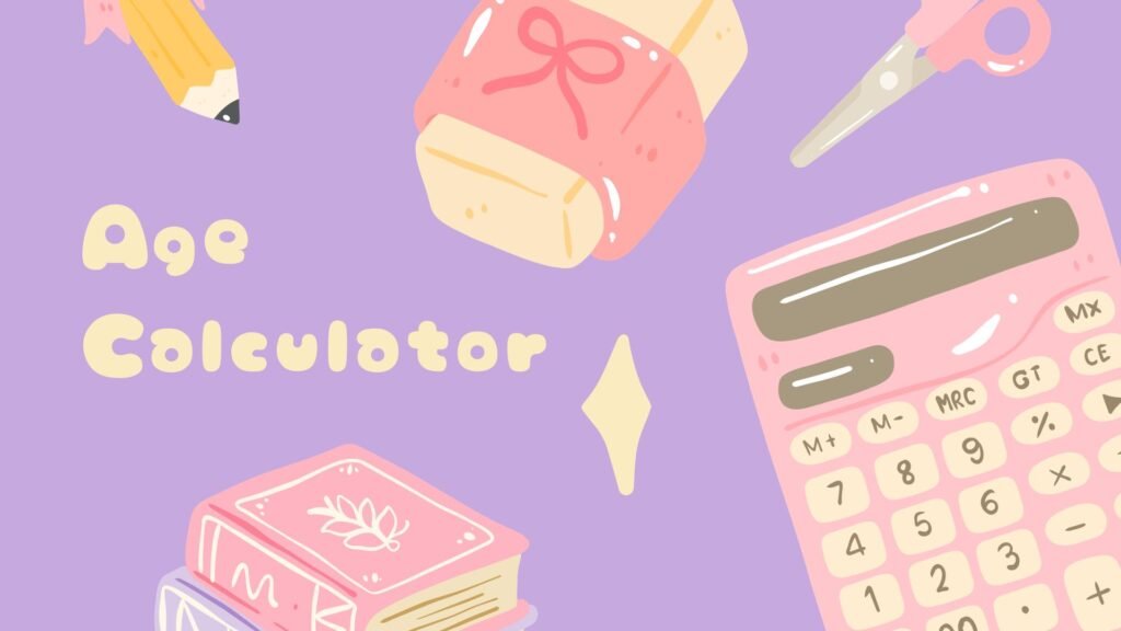 Age Calculator