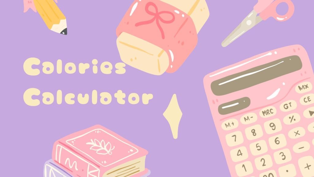 Calories Calculator