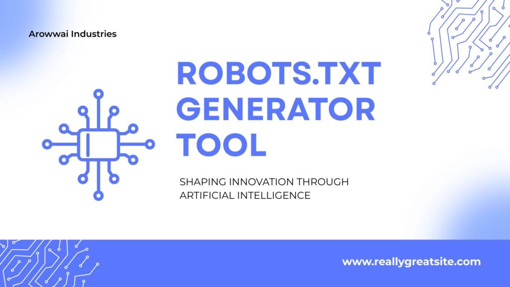 Robots.txt Generator Tool